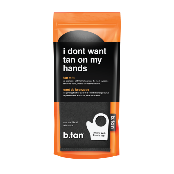 b.tan I Dont Want Tan On My Hands